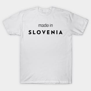Made in Slovenia T-Shirt